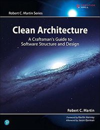 Clean Architecture (Prentice Hall 2017)