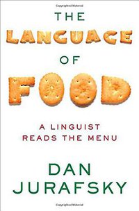 The Language of Food (W. W. Norton & Company 2014)