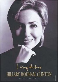 Living History (Headline Book Publishing, Limited 2003)