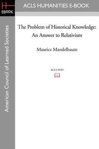 The Problem of Historical Knowledge 