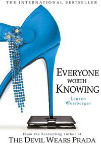 Everyone Worth Knowing (HarperCollins 2005)