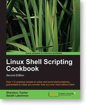 Linux Shell Scripting Cookbook, Second Edition (Packt Publishing 2013)