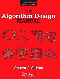 The Algorithm Design Manual (Springer 2010)