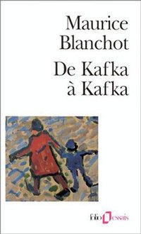 De Kafka à Kafka (Gallimard 1994)