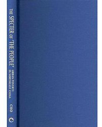 The Specter of "the People" (Cornell University Press 2013)