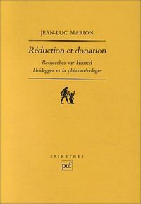 Réduction et donation (Presses Universitaires de France (PUF) 1989)