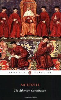 The Athenian Constitution (Penguin Classics 1984)