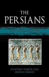 The Persians (Reaktion Books 2016)