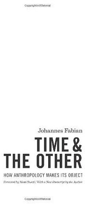 Time and the Other (Columbia University Press 2014)
