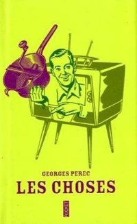 Les choses (Imprint unknown 2009)