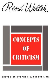 Concepts of Criticism (Yale University Press 1963)