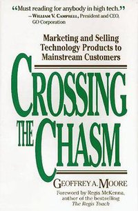 Crossing the Chasm (Harpercollins 1991)