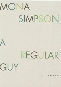 A Regular Guy (Knopf 1996)