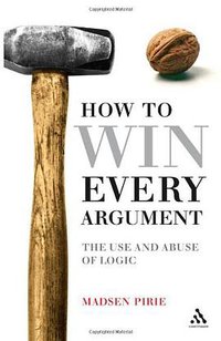 How to Win Every Argument (Continuum 2007)