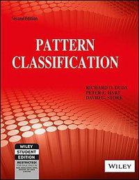 Pattern Classification (Wiley India 2007)