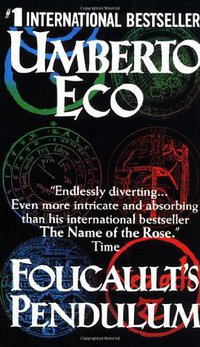 Foucault's Pendulum (Ballantine Books 1990)