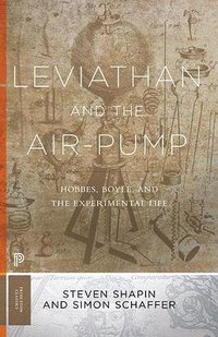 Leviathan and the Air-Pump (Princeton University Press 2017)