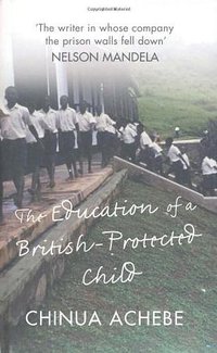 THE EDUCATION OF A BRITISH-PROTECTED CHILD (2010)