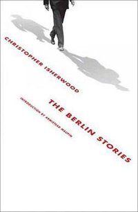 The Berlin Stories (New Directions 2008)
