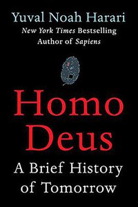 Homo Deus (Harper 2017)