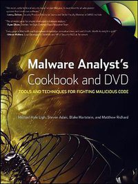 Malware Analyst's Cookbook and DVD (Wiley 2010)