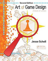The Art of Game Design: A Book of Lenses (Second Edition) (A K Peters / CRC Press 2014)