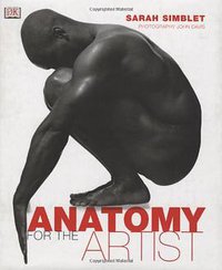 Anatomy for the Artist (DK Publishing 2001)