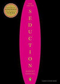 The Art of Seduction (Penguin Books 2003)