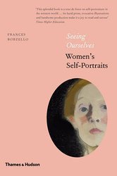 Seeing Ourselves (Thames & Hudson 2016)