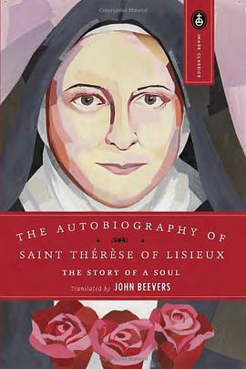 The Autobiography of Saint Therese of Lisieux