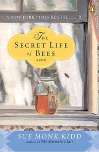 The Secret Life of Bees (Penguin (Non-Classics) 2003)