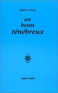 Un beau ténébreux (José Corti 1989)