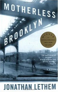 MOTHERLESS BROOKLYN (Random House Inc 2000)