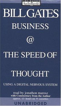 Business @ the Speed of Thought (Hachette Audio 1999)