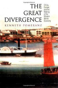 The Great Divergence (Princeton University Press 2001)