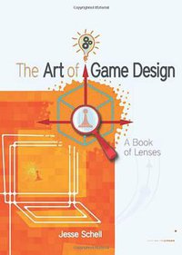 The Art of Game Design (CRC Press 2008)