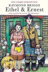 Ethel & Ernest (Jonathan Cape 2016)