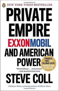 Private Empire (Penguin Books 2013)