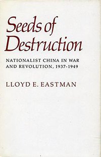 Seeds of Destruction (Stanford University Press 1984)