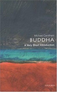 The Buddha (Oxford University Press, USA 2001)