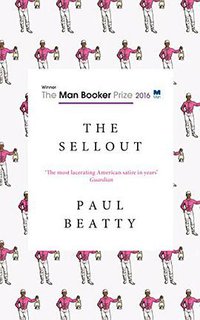 The Sellout (Oneworld Publications 2016)