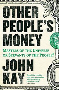 Other People's Money (Profile Books 2016)