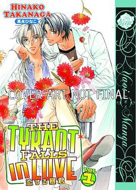 The Tyrant Falls in Love, Vol. 1
