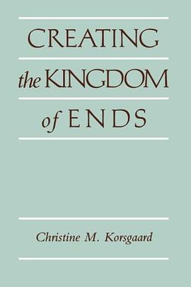 Creating the Kingdom of Ends