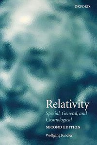 Relativity (Oxford University Press, USA 2006)