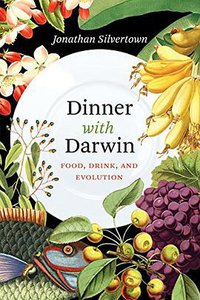 Dinner with Darwin (University Of Chicago Press 2017)