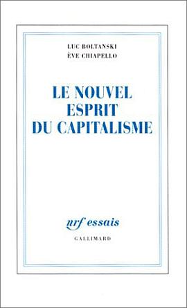 Le nouvel esprit du capitalisme