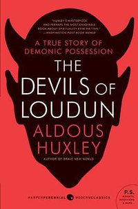 The Devils of Loudun (Harper Perennial Modern Classics 2009)