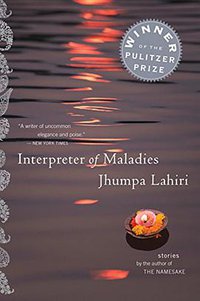 Interpreter of Maladies (Mariner Books 1999)