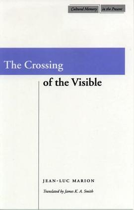 The Crossing of the Visible